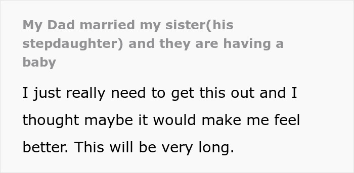 Woman Can’t Understand How Her Family Can Be Supportive Of Dad’s ‘Disgusting’ Marriage Woman Can’t Understand How Her Family Can Be Supportive Of Dad’s ‘Disgusting’ Marriage