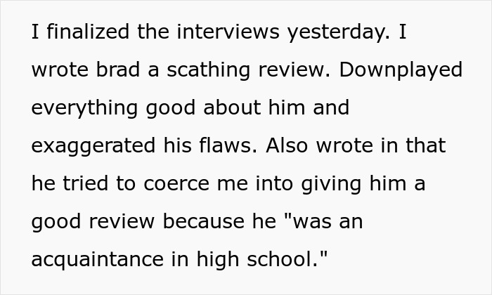 Person Has No Mercy On School Bully 15 Years Later When He Comes For A Job Interview Person Has No Mercy On School Bully 15 Years Later When He Comes For A Job Interview