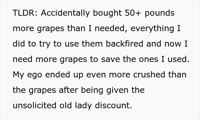 60YO Lady Gets Senior Discount, Buys 109 Pounds of Grapes For $8, Upset When Wine-Making Goes South