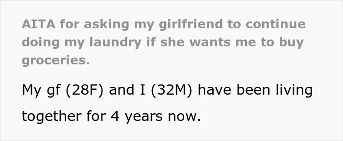 32YO Man Asks If He's The Jerk For Making GF Do His Laundry And Withholding Groceries If She Stops