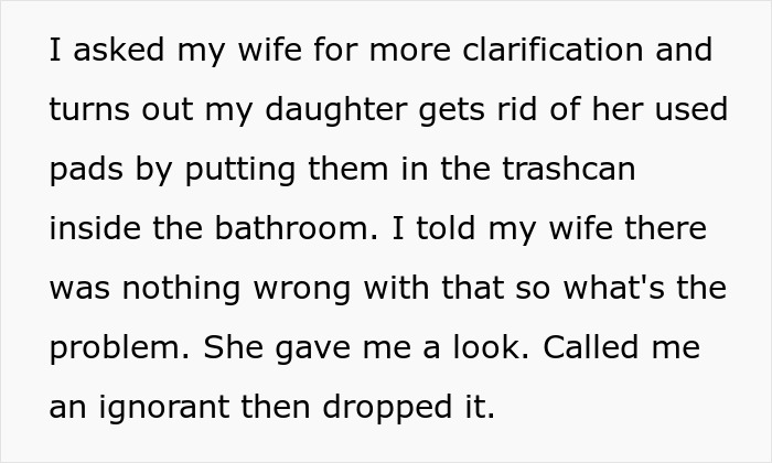 "AITA For Losing It After My Wife Wanted My Daughter To Stop Using The Bathroom In The House?"