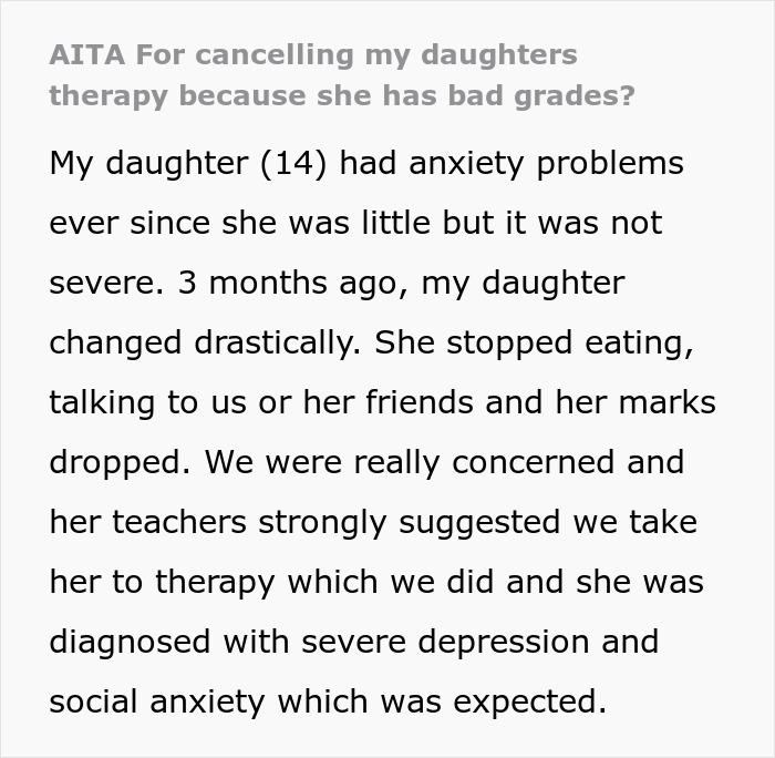 "AITA For Cancelling My Daughter's Therapy Because She Has Bad Grades?"