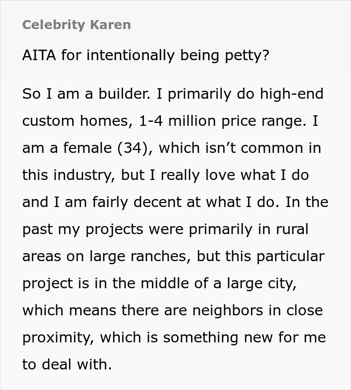 Builder Gets The Perfect Revenge On Entitled Famous "Karen"