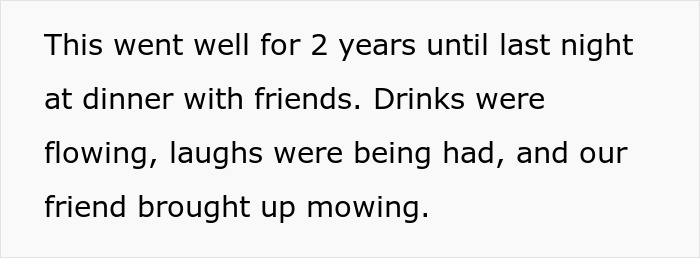 &ldquo;Today I Messed Up&rdquo;: Guy Accidentally Reveals Mowing Scheme To Wife After Enjoying It For 2 Years