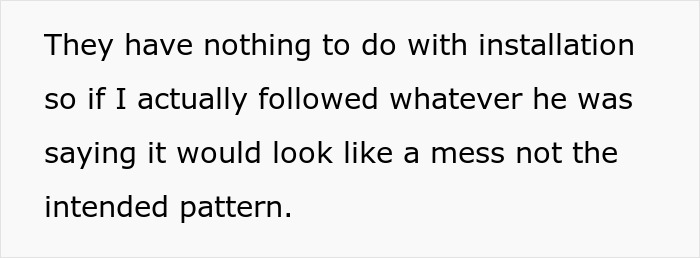 “He Says I’m Doing It Wrong”: Flooring Expert Maliciously Complies With Delulu Client “He Says I’m Doing It Wrong”: Flooring Expert Maliciously Complies With Delulu Client