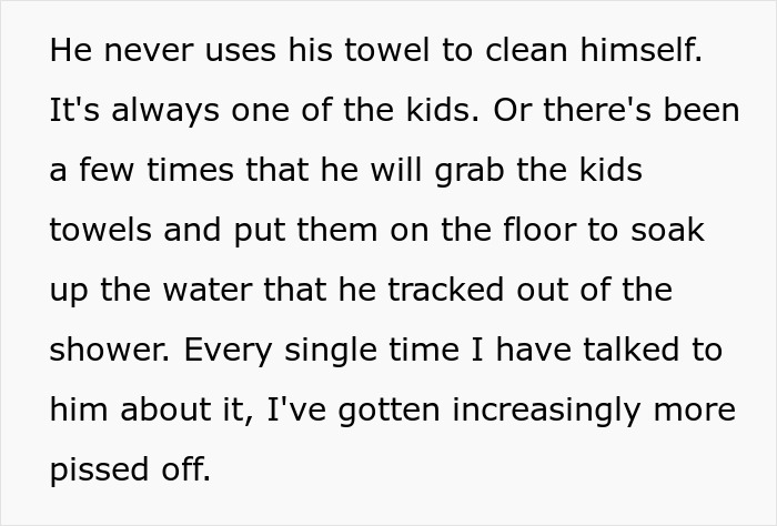 BF Won’t Stop Using Kids’ Towels To Wipe Off Gross Fluids, Furious GF Tells Him They Need A Break BF Won’t Stop Using Kids’ Towels To Wipe Off Gross Fluids, Furious GF Tells Him They Need A Break