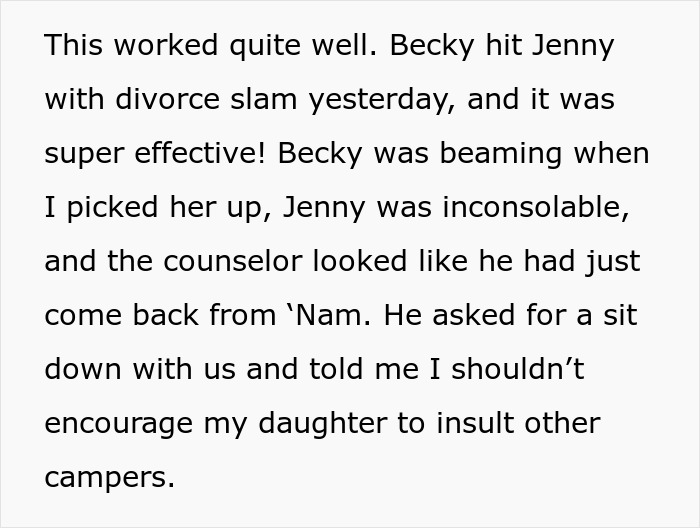 Bully Just Won’t Quit, Mom Tells Daughter To Bring Up The Bully’s Parents’ Super Nasty Divorce Bully Just Won’t Quit, Mom Tells Daughter To Bring Up The Bully’s Parents’ Super Nasty Divorce
