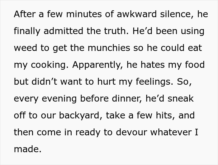 Wife Thinks Her Husband Loves Her Cooking, Is Confused When She Finds Out Why