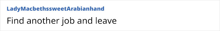 Lady Tells Boss Coworker Isn't Doing Her Job, He Insults Her Instead, Says Snitching Is Disgusting