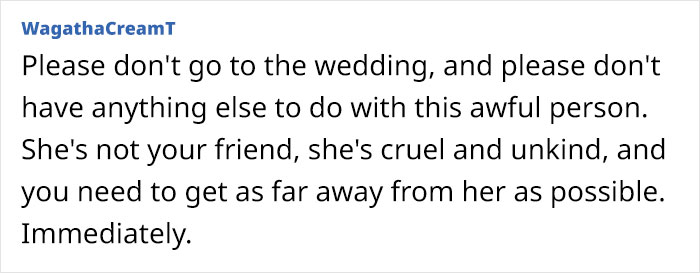 Bride Places Incomprehensible Demands On Her Best Friend Of 25 Years, Destroys Their Friendship