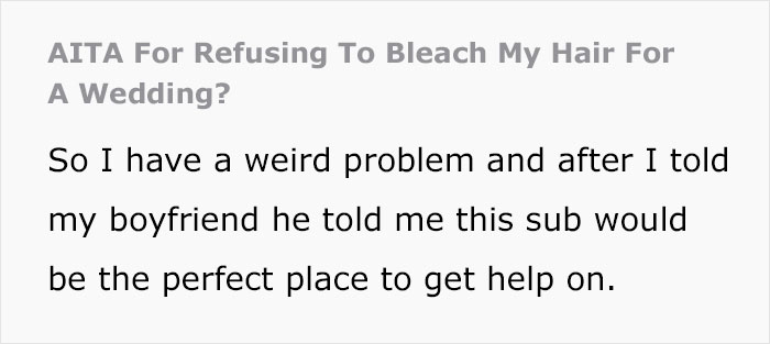 Couple Breaks Up After Bride Changes Her Mind About Making The Bridal Party Bleach Their Hair