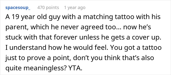 Reddit comment criticizing a parent for copying their 19-year-old son's tattoo to make a point.
