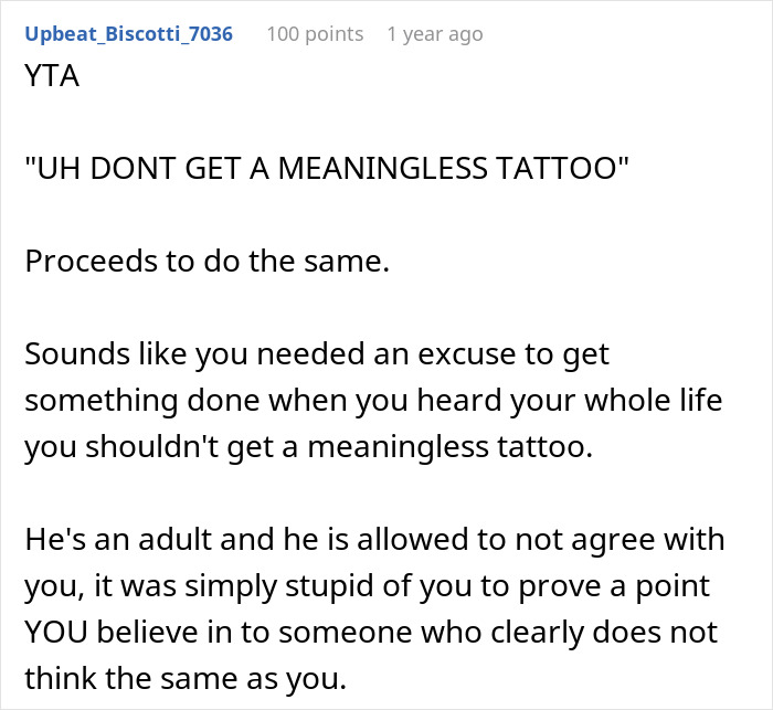 "Comment criticizing parent copying 19-year-old son's tattoo, calling it hypocritical and unnecessary.