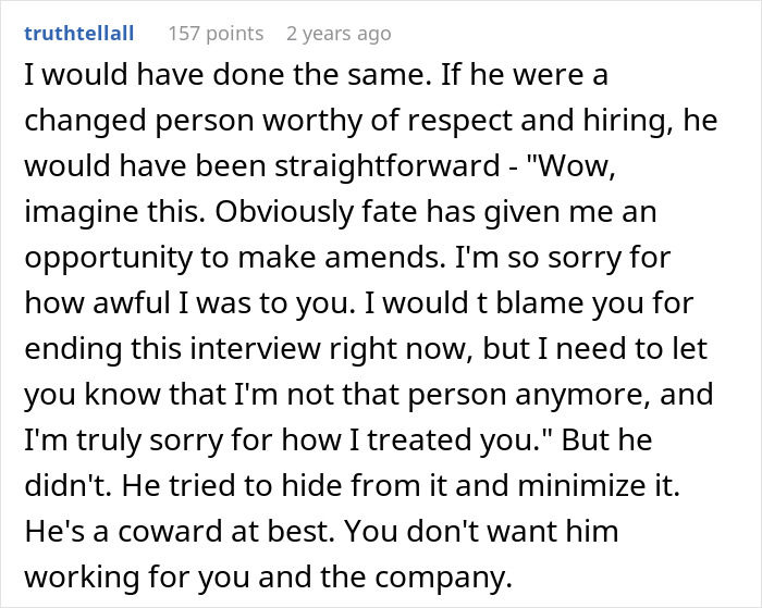 Person Has No Mercy On School Bully 15 Years Later When He Comes For A Job Interview Person Has No Mercy On School Bully 15 Years Later When He Comes For A Job Interview