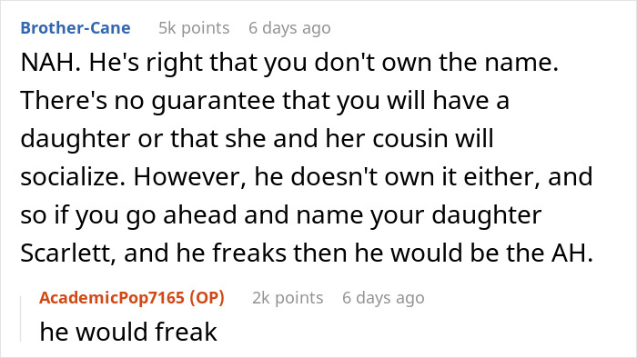 "[Am I The Jerk] For Walking Out Of The Room After My Brother Told Me The Name Of His Baby?"
