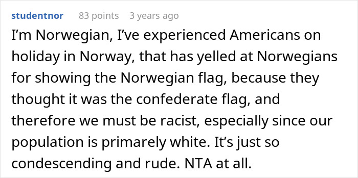 &ldquo;How Stupid Do You Have To Be&rdquo;: Woman Assumes Friends Are Racist, Gets A Lesson On Flags