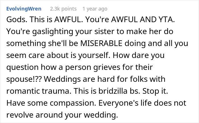 "AITA For Thinking That My Sister Is Selfish For Wanting To Skip My Wedding Cause Of Her 'Trauma'?" "AITA For Thinking That My Sister Is Selfish For Wanting To Skip My Wedding Cause Of Her 'Trauma'?"