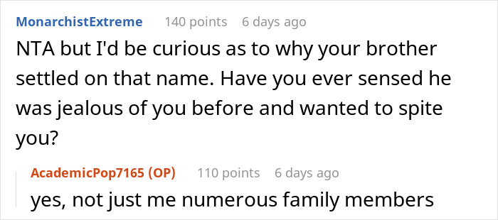 "[Am I The Jerk] For Walking Out Of The Room After My Brother Told Me The Name Of His Baby?"