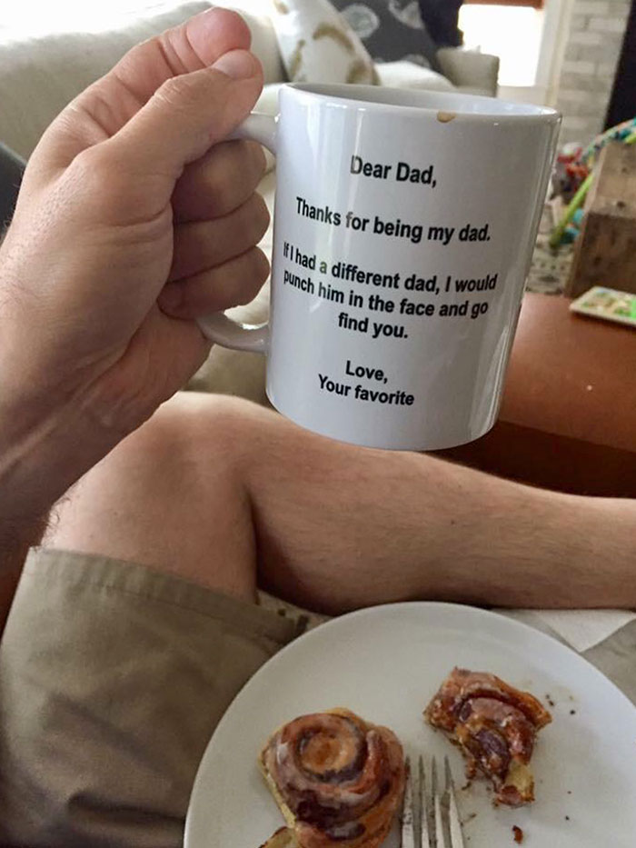 My Friend Got This Mug For Father's Day