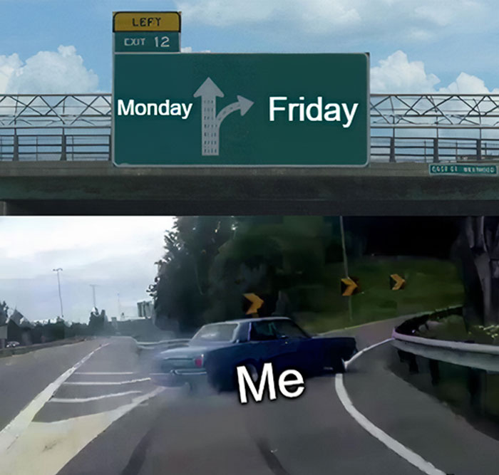 Car swerving towards Friday on a highway exit ramp, humorous happy Friday meme.
