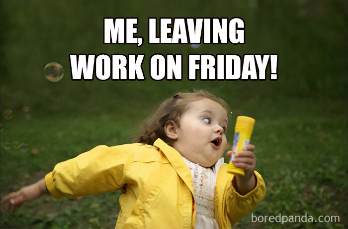 Child in yellow coat running excitedly, clutching a bubble wand, with text overlay: "Me, leaving work on Friday."
