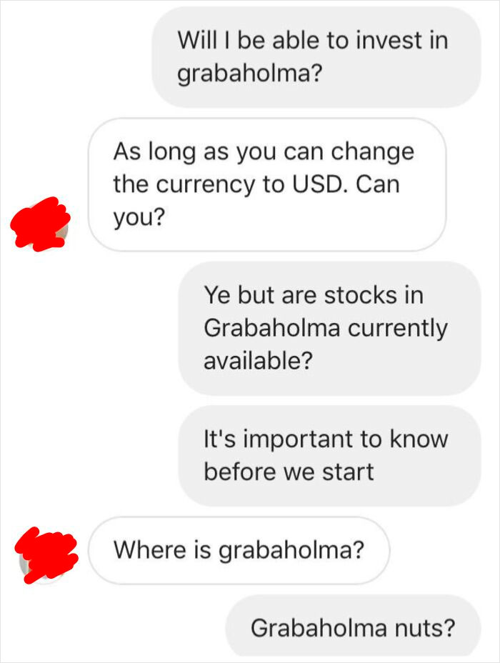 Scammer Was Asking Me To "Invest $300". Had To Do It To 'Em