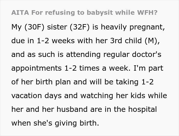 Woman Can&rsquo;t Understand The Difference Between WFH And A Vacation, Demands Sister Babysit