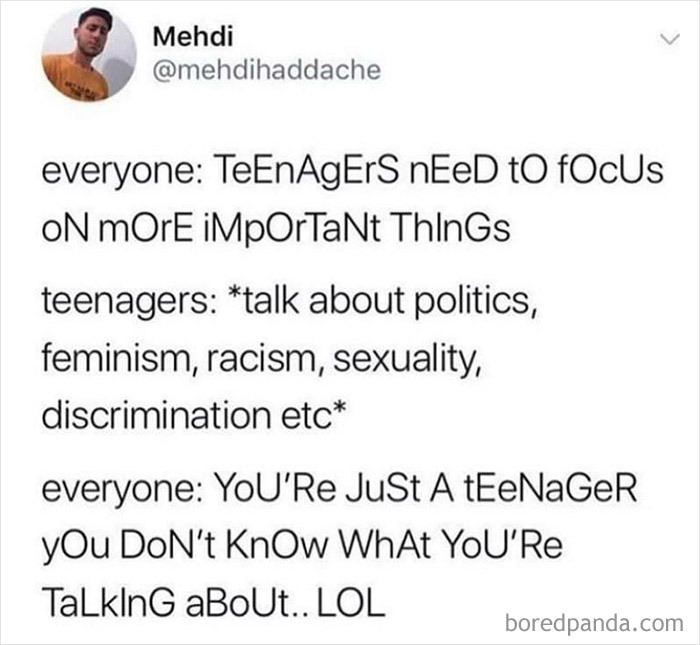 Funny meme about teenagers discussing politics and important topics, highlighting generational differences.