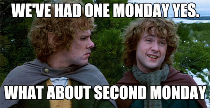 Happy Tuesday meme with two characters joking about having "one Monday, what about second Monday?"