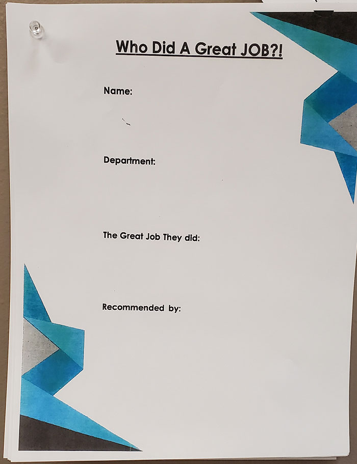 My Work Introduced These New Sheets That Workers Can Fill Out About Their Coworkers When They See Them Doing A Good Job In Order To Promote A Happier Work Environment And Motivate Workers