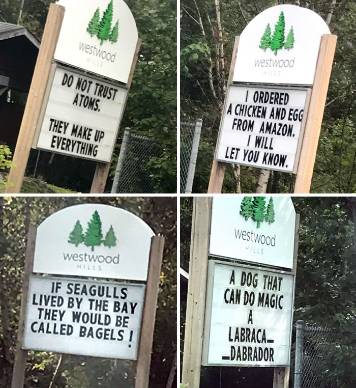 My Dad Was Responsible For Our Neighborhood Sign This Week