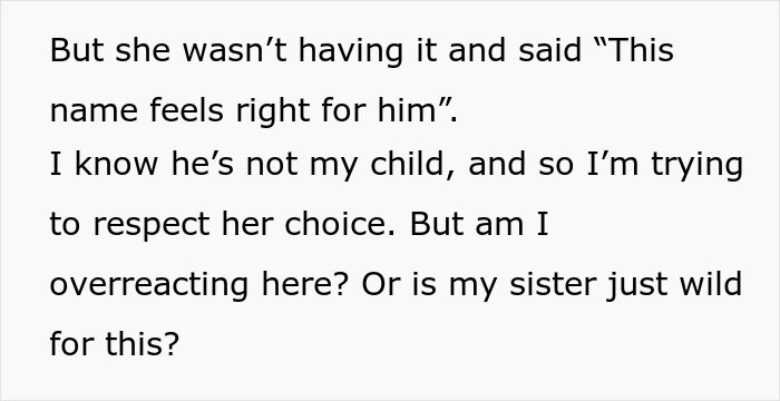 “I Thought She Was Joking”: Woman Begs Sister To Rethink The Name She Chose For Her Son “I Thought She Was Joking”: Woman Begs Sister To Rethink The Name She Chose For Her Son