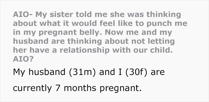 Pregnant Woman Wants Baby To Have No Contact With Aunt After A Comment About Punching Her Belly