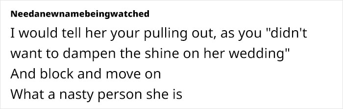 Maid Of Honor Realizes Just How Toxic The Bride Is, Pulls Out Of Wedding With 12 Days Left