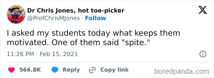 Biggest Motivator In The World. He’s Going Places