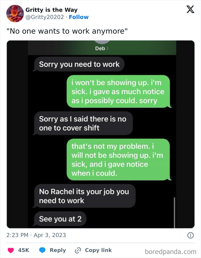 Text exchange mocking "no one wants to work" trend, featuring a sick employee refusing to cover a shift.