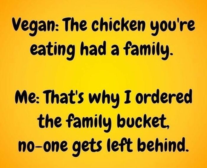 Funny Facebook post about vegan comment and family bucket joke.