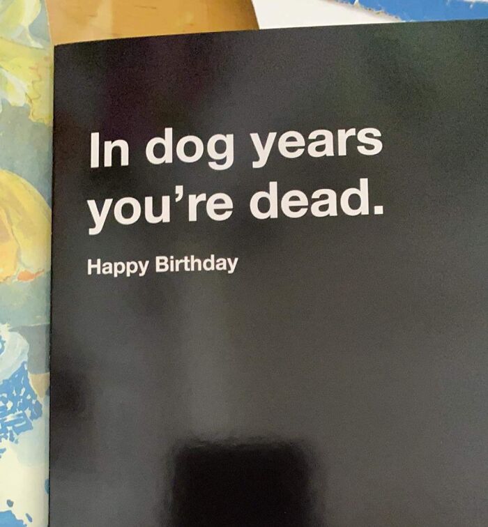 The Card I Got My Dad For His 69th Birthday. He Loved It