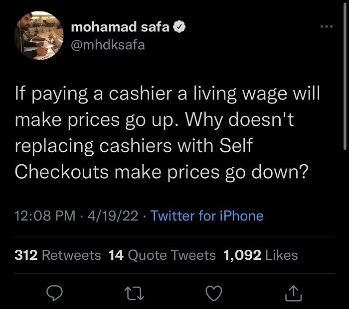 Tweet questioning wages and self checkouts in the context of the "no one wants to work" trend.