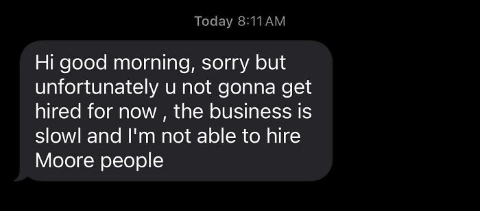 Text message about job hunting disappointment due to slow business, exemplifying recruiting hell.