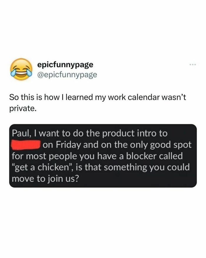 Funny meme about work calendar revealing a task titled "get a chicken," highlighting humor in responsibilities.