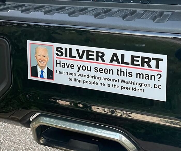  Joe Biden Silver Alert Bumper Sticker : C'mon... 81 Isn't THAT Old, Is It?