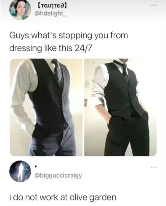 Two photos of a person in formal attire with a meme caption joking about working at Olive Garden.