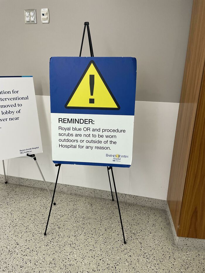 This Hospital Sign That Bans Wearing Certain Types Of Scrubs Outside