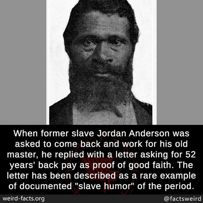 Portrait of Jordan Anderson with text about his witty letter asking for 52 years' back pay, illustrating a weird historical fact.