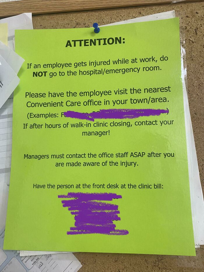 Bright green workplace injury notice instructing employees not to go to the hospital, highlighting ridiculous capitalism policies.
