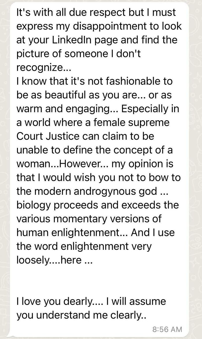 My Boomer Father Seeks Out My LinkedIn Profile And Sends Me A Message About How He Wished I Looked More Feminine In My Headshot