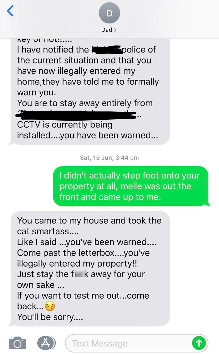 My Father Told The Cops I Came Onto His Property When I Was Getting My Cat, Whom He Told Me He Would Take To A Shelter If I Didn’t Collect