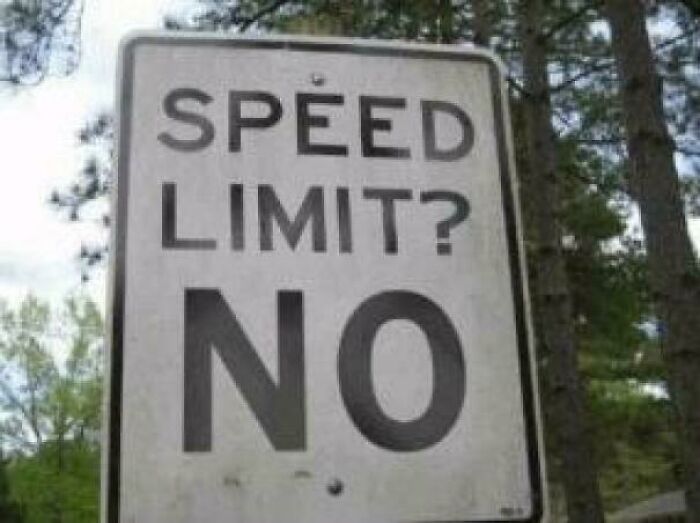 What Is The Speed Limit? No