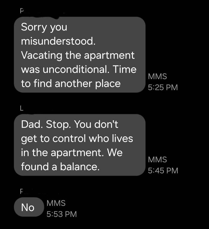 Our Roommate's Dad Has Decided We Don't Get To Live In Our Apartment Anymore